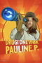 Film The Second Diary of Paulina P 2025 Nonton film The Second Diary of Paulina P (2025) - Pusatmovie21